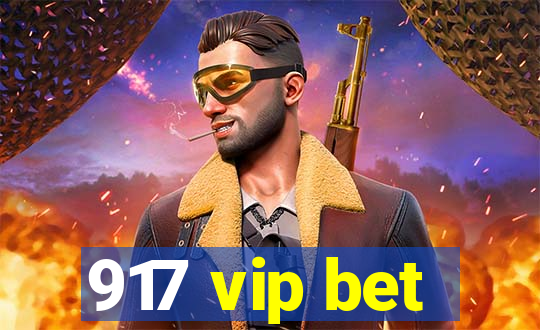 917 vip bet