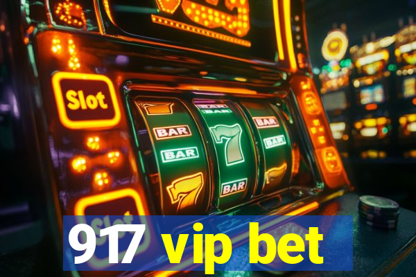 917 vip bet