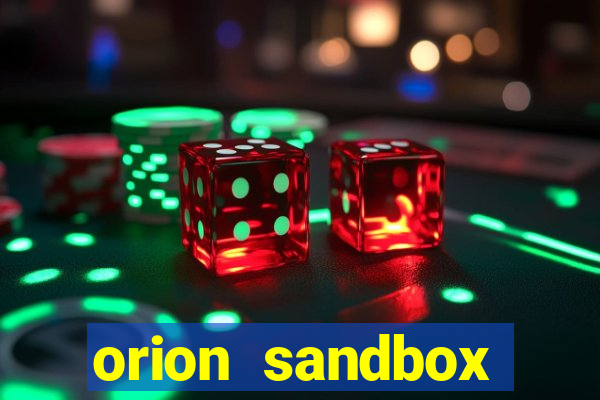 orion sandbox enhanced jogos 360