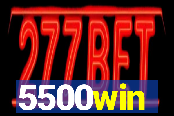 5500win