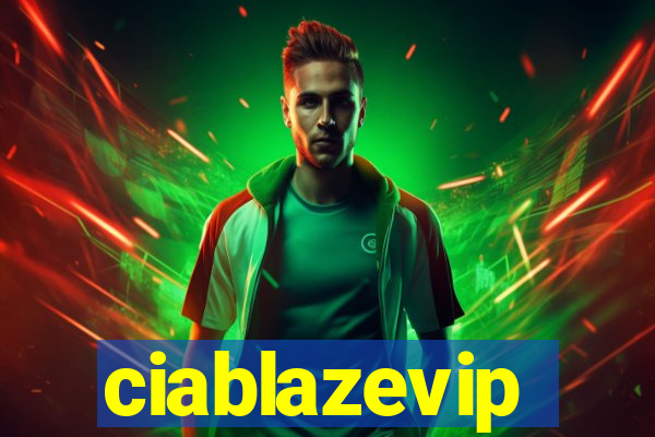 ciablazevip