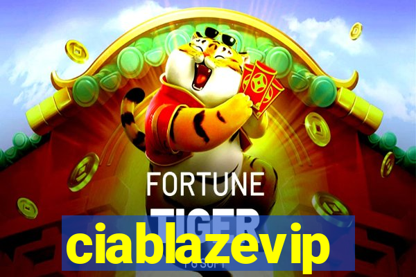 ciablazevip