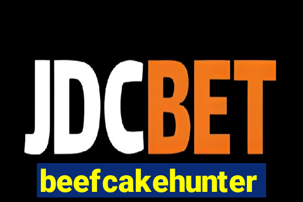 beefcakehunter