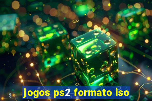 jogos ps2 formato iso