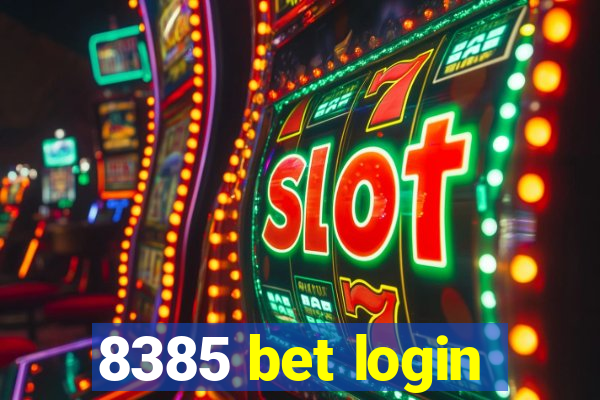 8385 bet login