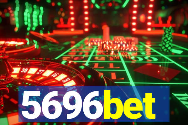 5696bet