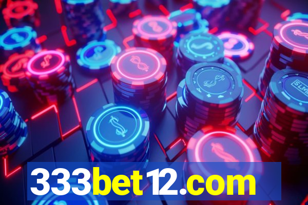 333bet12.com