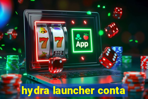 hydra launcher conta