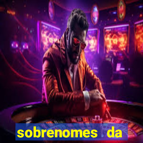 sobrenomes da realeza medieval