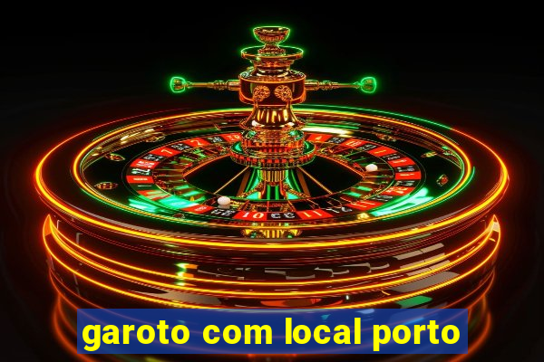 garoto com local porto