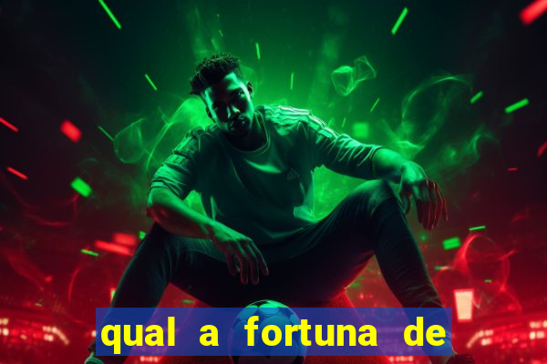 qual a fortuna de mari maria