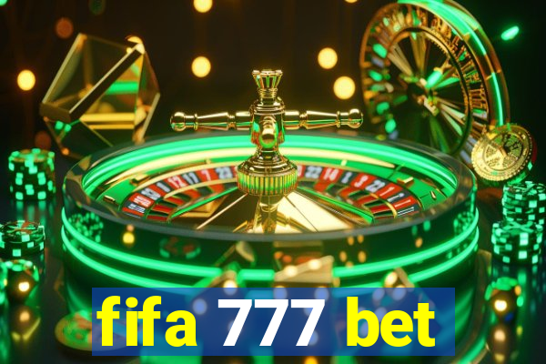 fifa 777 bet