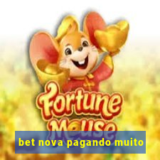 bet nova pagando muito