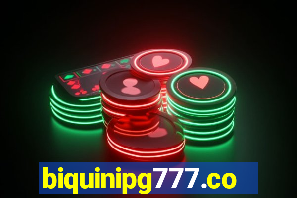 biquinipg777.com