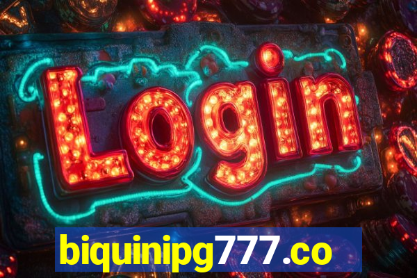 biquinipg777.com