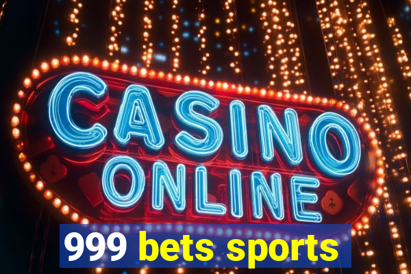 999 bets sports