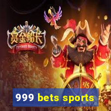 999 bets sports