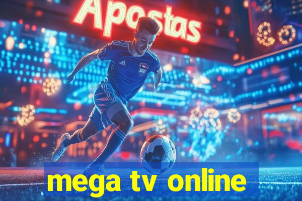 mega tv online