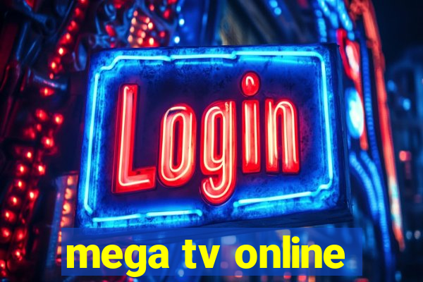 mega tv online