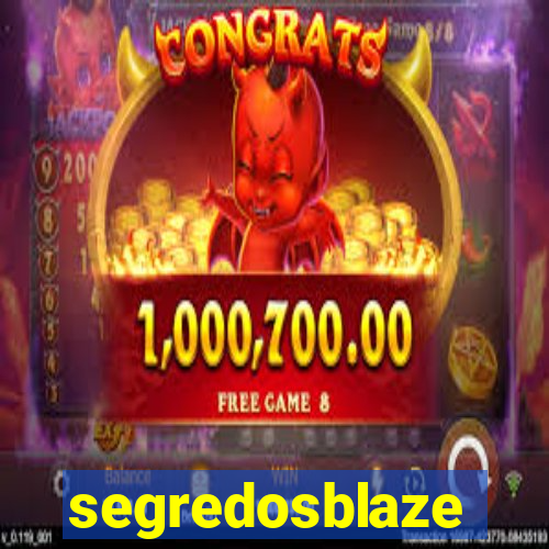 segredosblaze