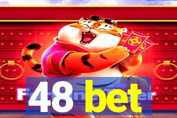 48 bet