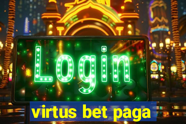 virtus bet paga