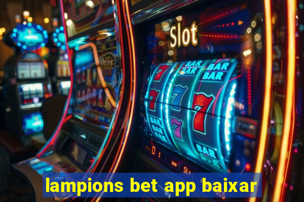 lampions bet app baixar