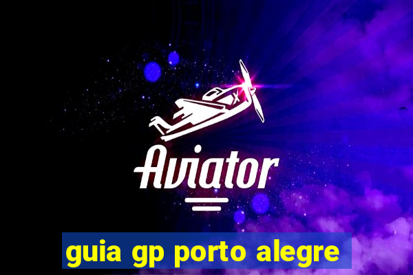 guia gp porto alegre