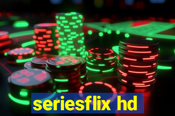 seriesflix hd