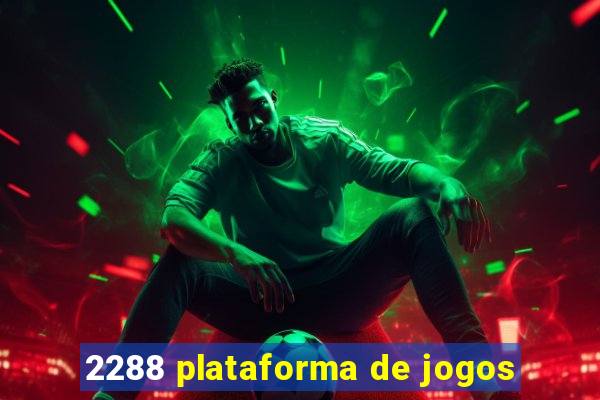 2288 plataforma de jogos