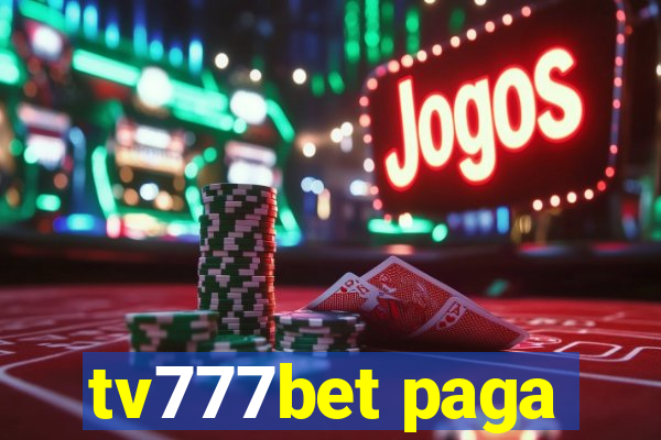 tv777bet paga