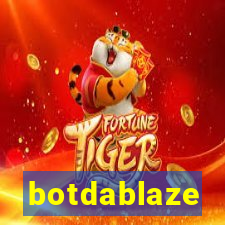 botdablaze