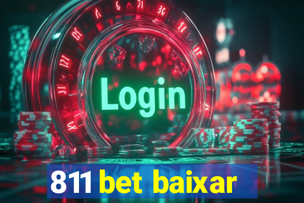 811 bet baixar