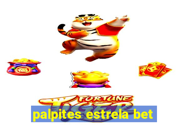 palpites estrela bet