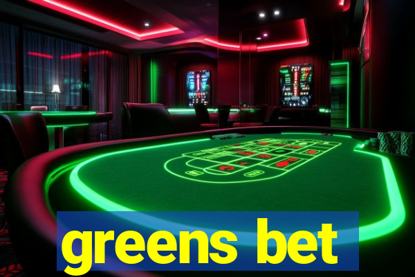 greens bet