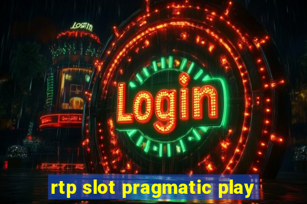 rtp slot pragmatic play