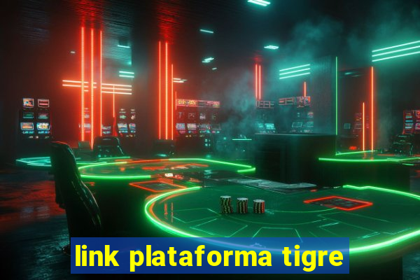 link plataforma tigre