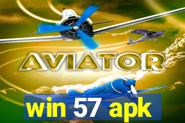 win 57 apk