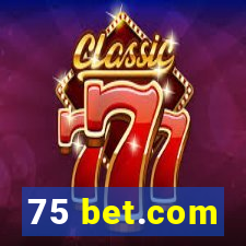 75 bet.com