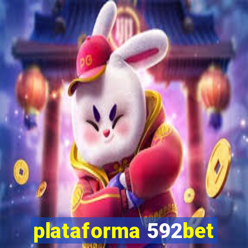 plataforma 592bet