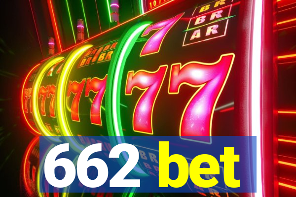 662 bet