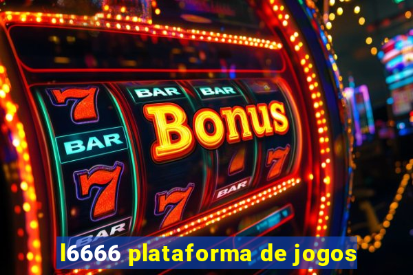 l6666 plataforma de jogos