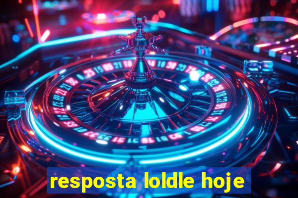 resposta loldle hoje