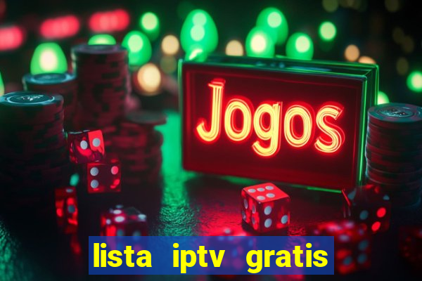 lista iptv gratis futebol ao vivo