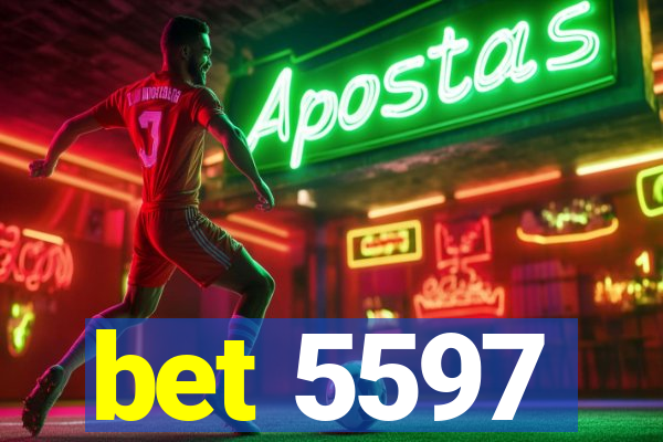 bet 5597