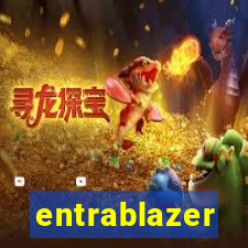 entrablazer