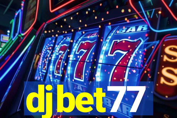 djbet77