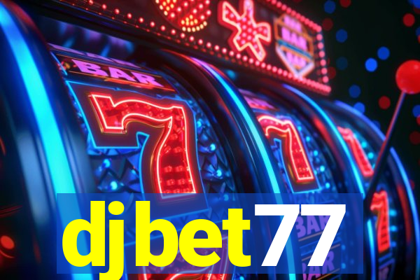 djbet77