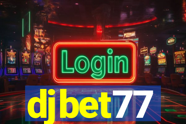 djbet77