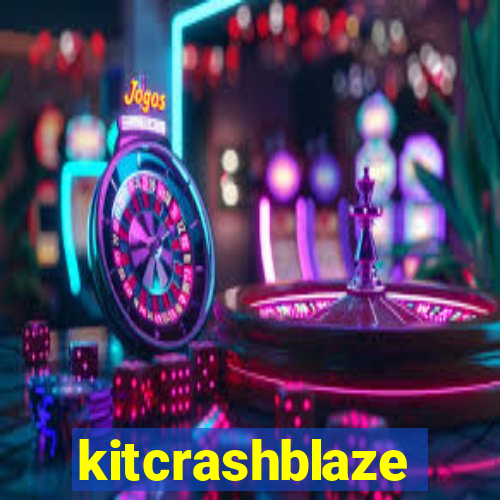 kitcrashblaze